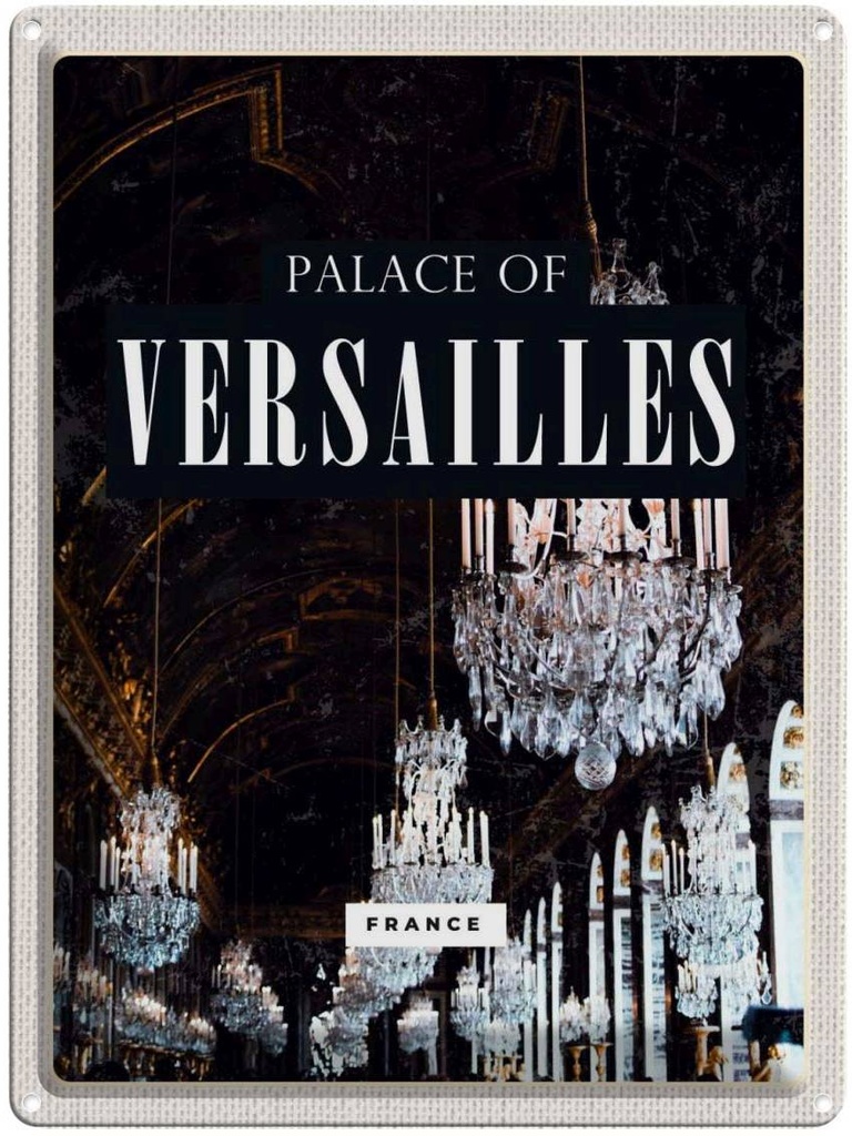 Blechschild 40x30 cm Palace of Urlaub Versailles France Schloss Bildmotiv Reisemotiv Abenteuer Reisen Europa