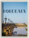 Blechschild 40x30 cm Bordeaux France Reiseziel Bildmotiv Reisemotiv Abenteuer Reisen Urlaub