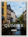 Blechschild 40x30 cm Quimper France Urlaub Altstadt Fluss Bildmotiv Reisemotiv Abenteuer Reisen Straße Stadt