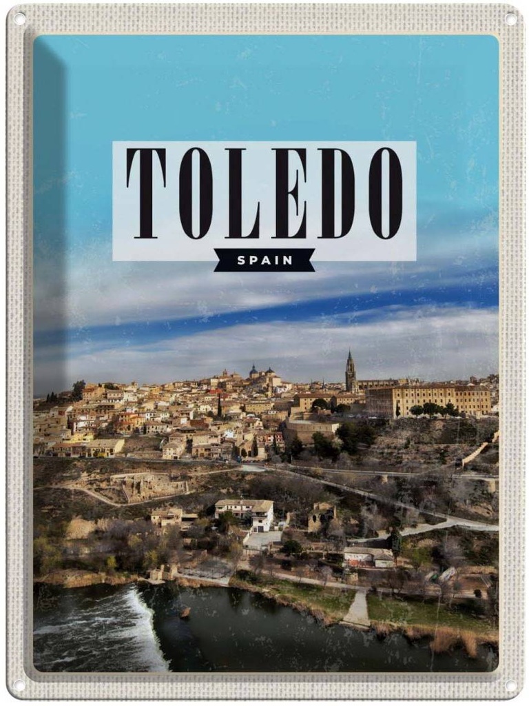 Blechschild 40x30 cm Toledo Spain Urlaub Panorama Stadt Bildmotiv Reisemotiv Abenteuer Reisen Straße