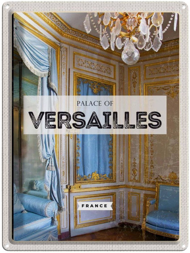 Blechschild 40x30 cm Palace of Versailles France Bildmotiv Reisemotiv Abenteuer Reisen Urlaub