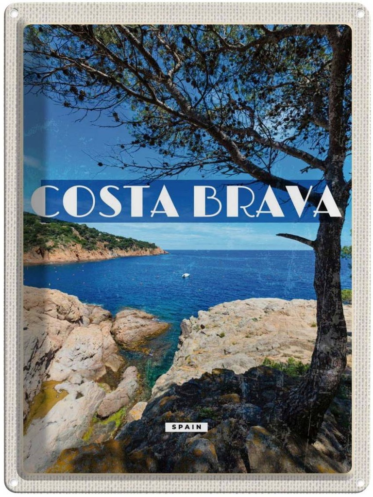 Blechschild 40x30 cm Costa brava Spain Meer Berge Bildmotiv Reisemotiv Abenteuer Reisen Urlaub