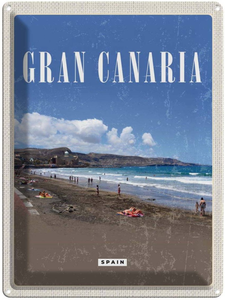 Blechschild 40x30 cm Gran Canaria Europa Urlaub Spain Meer Strand Retro Bildmotiv Reisemotiv Abenteuer Reisen