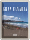 Blechschild 40x30 cm Gran Canaria Europa Urlaub Spain Meer Strand Retro Bildmotiv Reisemotiv Abenteuer Reisen