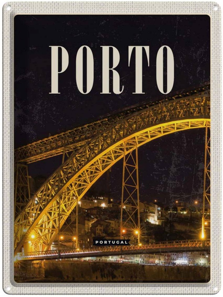 Blechschild 40x30 cm Porto Portugal Urlaub Brücke Nacht Bild Bildmotiv Reisemotiv Abenteuer Reisen Europa