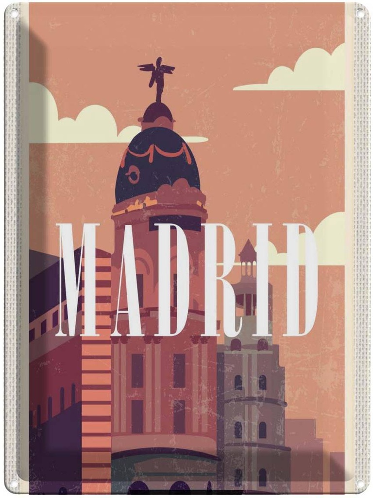 Blechschild 40x30 cm Madrid Spain Urlaub Retro Vintage Bildmotiv Reisemotiv Abenteuer Reisen Straße Stadt