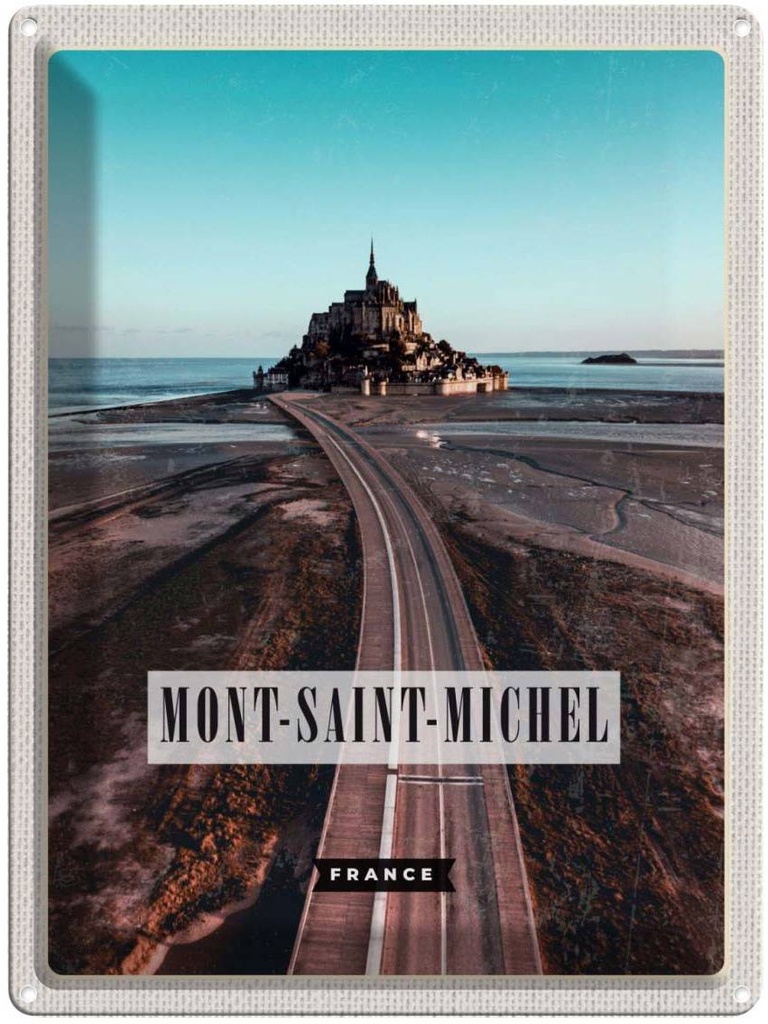 Blechschild 40x30 cm Mont-Saint-Michel France Bildmotiv Reisemotiv Abenteuer Reisen Europa Urlaub