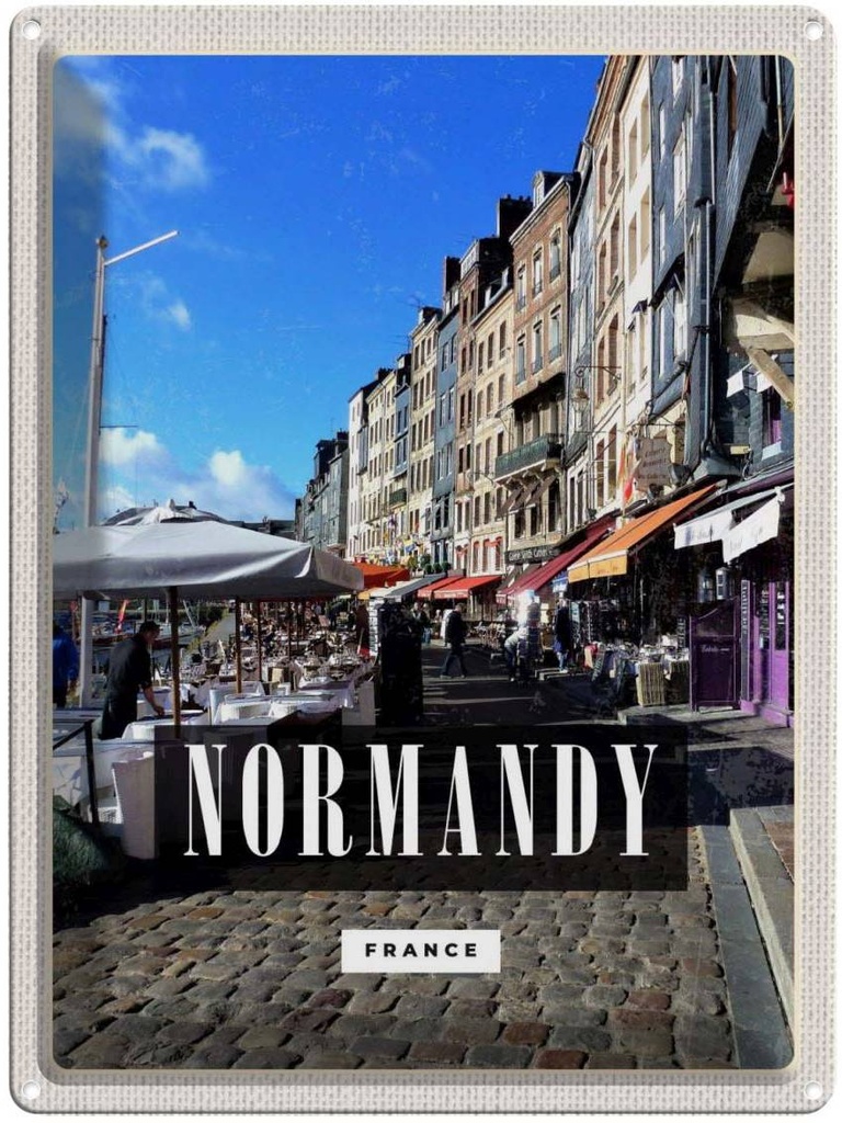 Blechschild 40x30 cm Normandy France Stadt Bildmotiv Reisemotiv Abenteuer Reisen Straße Urlaub