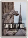 Blechschild 40x30 cm Notre-Dame de Paris Bildmotiv Reisemotiv Abenteuer Reisen Europa Urlaub