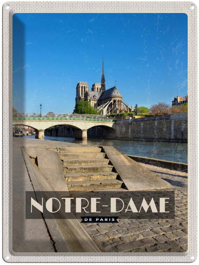 Blechschild 40x30 cm Notre - Stadt Urlaub Dame Paris Tourismus Bildmotiv Reisemotiv Abenteuer Reisen Straße