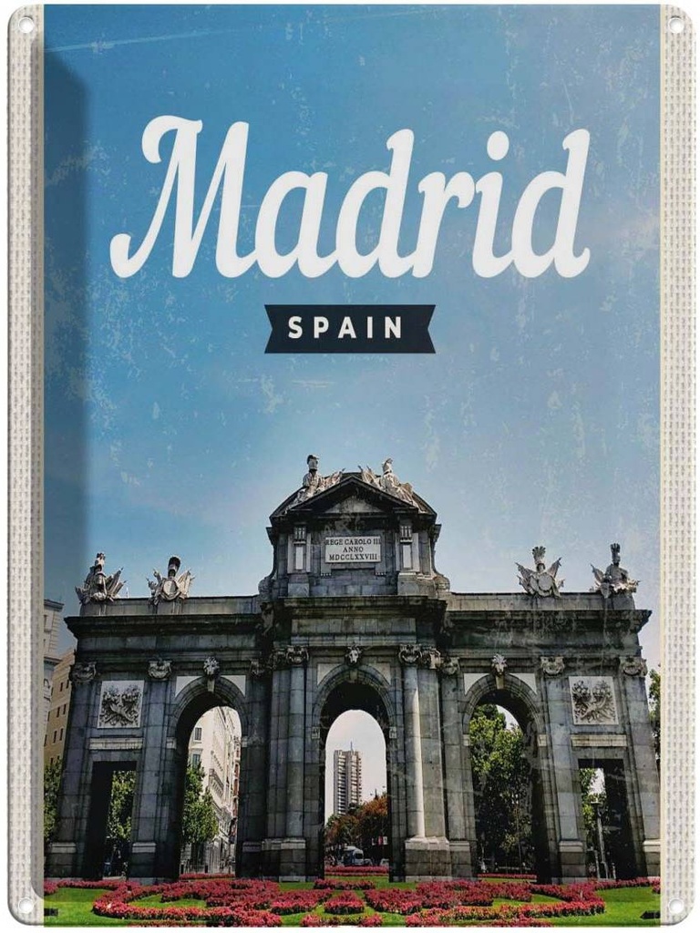 Blechschild 40x30 cm Madrid Spain Urlaub Retro Poster Errinerungen Bildmotiv Reisemotiv Abenteuer Reisen Europa
