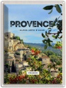 Blechschild 40x30 cm provence France Panorama Bild Bildmotiv Reisemotiv Abenteuer Reisen Europa Urlaub