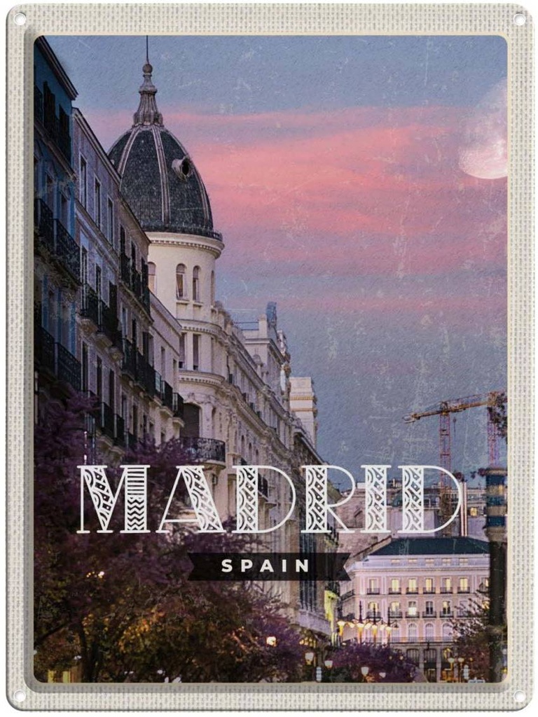 Blechschild 40x30 cm Madrid Spain Architektur Bildmotiv Reisemotiv Abenteuer Reisen Straße Stadt Urlaub