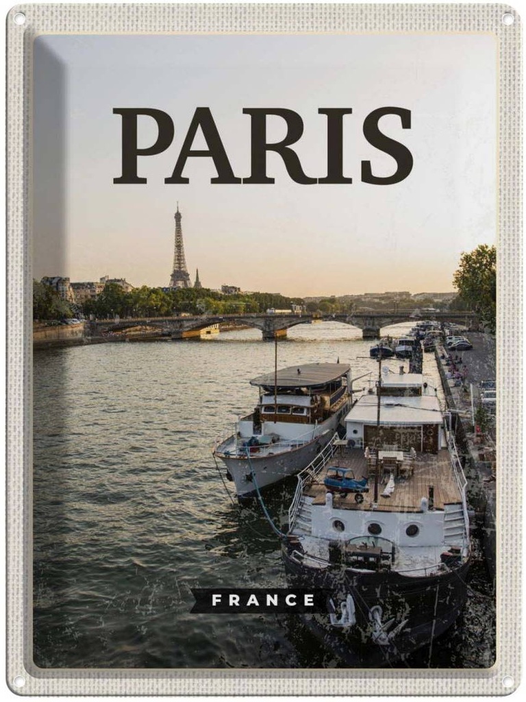 Blechschild 40x30 cm Paris FranceTourismus Bildmotiv Reisemotiv Abenteuer Reisen Europa Urlaub