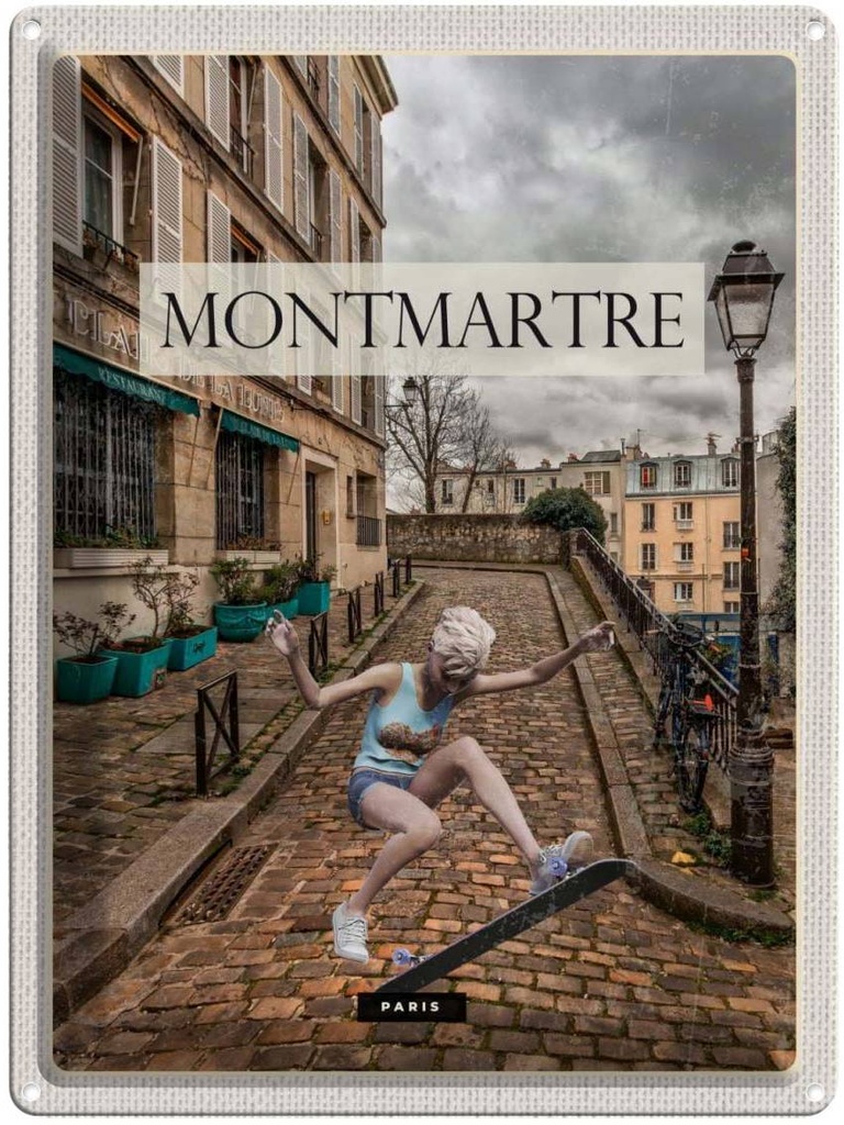 Blechschild 40x30 cm Montmartre Paris Skateboard Frau Bildmotiv Reisemotiv Abenteuer Reisen Europa Urlaub