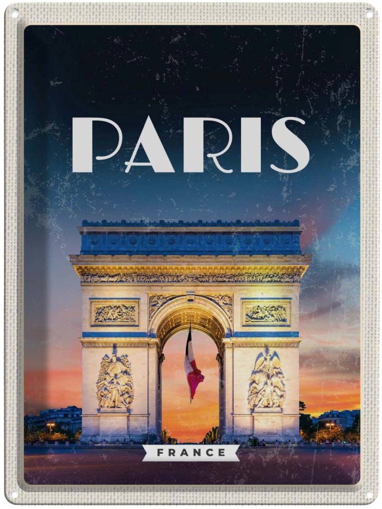 Blechschild 40x30 cm Paris France Europa Urlaub Arc de Triomphe Retro Bildmotiv Reisemotiv Abenteuer Reisen