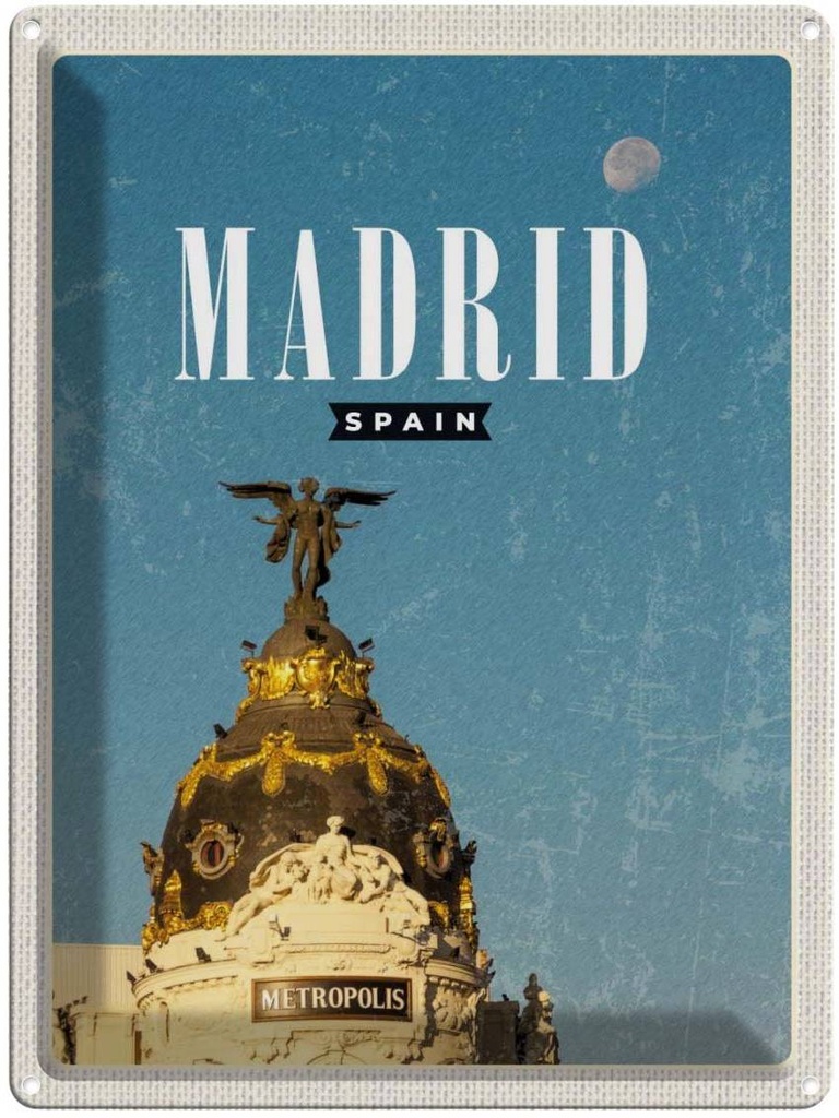 Blechschild 40x30 cm Madrid Spanien Metropolis Gebäude Bildmotiv Reisemotiv Abenteuer Reisen Europa Urlaub