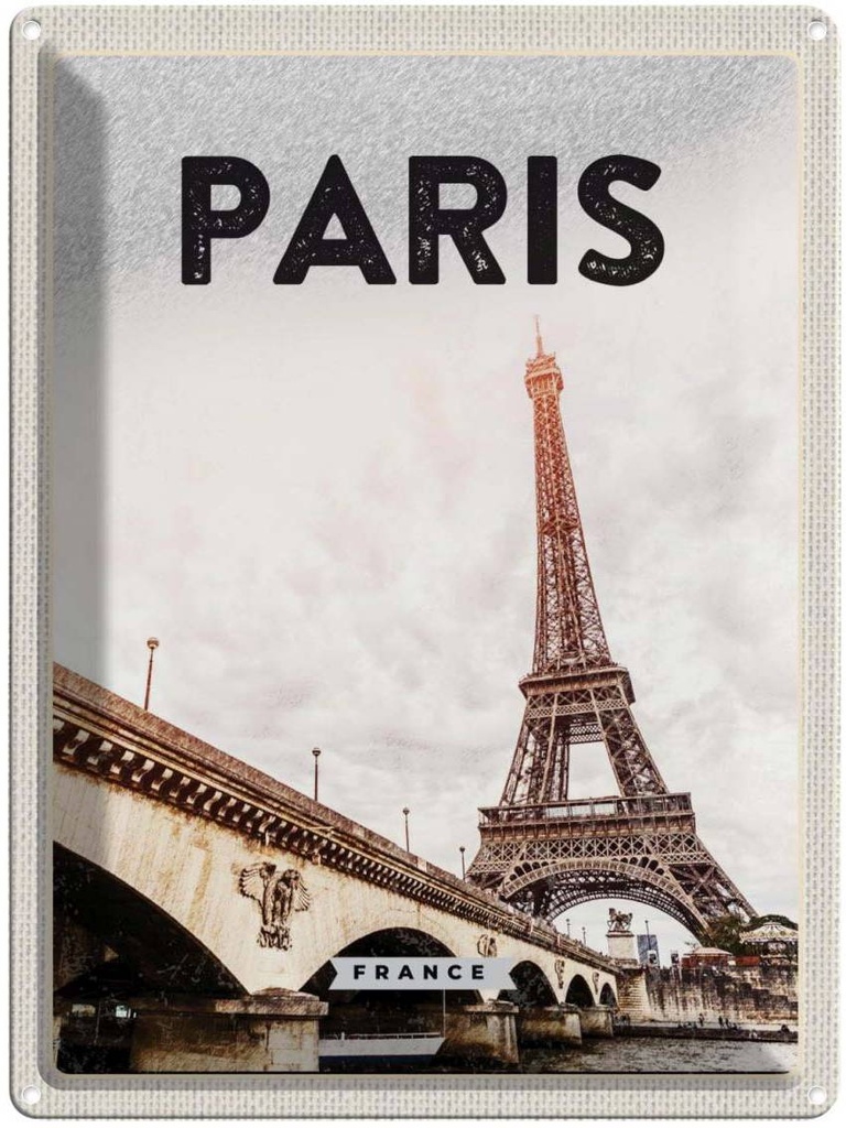 Blechschild 40x30 cm Paris Frankreich Eiffelturm Tourismus Bildmotiv Reisemotiv Abenteuer Reisen Europa Urlaub