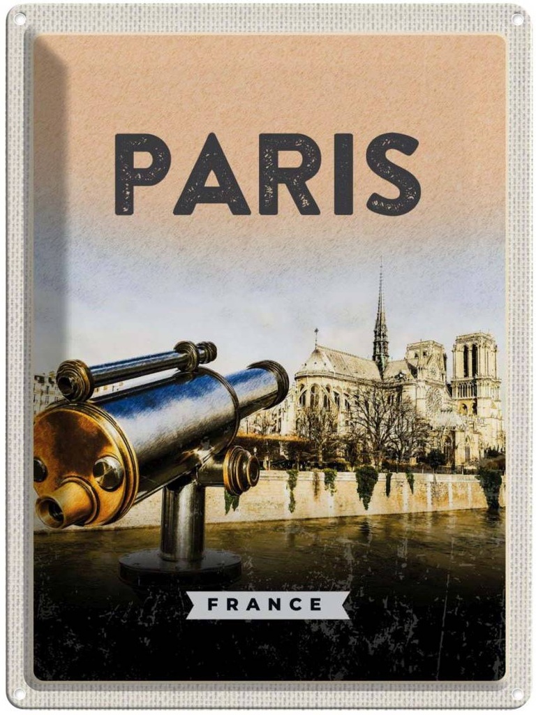 Blechschild 40x30 cm Paris Fernglas Notre-Dame Kathedrale Bildmotiv Reisemotiv Abenteuer Reisen Europa Urlaub