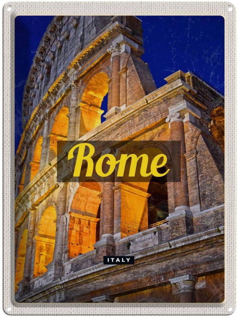 Blechschild 40x30 cm Rom Italien Urlaub Colosseum Antik Bildmotiv Reisemotiv Abenteuer Reisen Straße Stadt