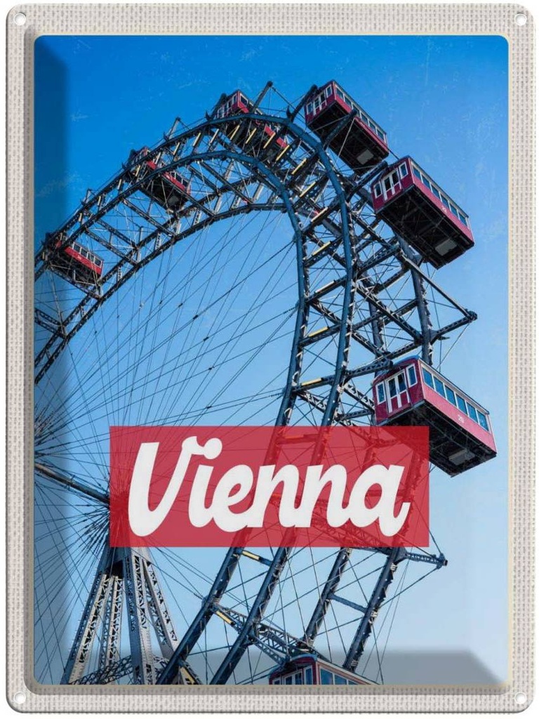 Blechschild 40x30 cm Wien Österreich PraterReise Bildmotiv Reisemotiv Abenteuer Reisen Straße Stadt Urlaub