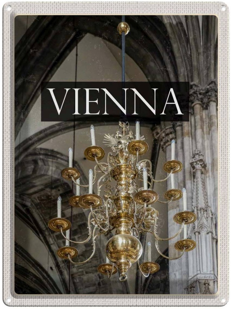 Blechschild 40x30 cm Wien Österreich Kronleuchter Posta Bildmotiv Reisemotiv Abenteuer Reisen Europa Urlaub