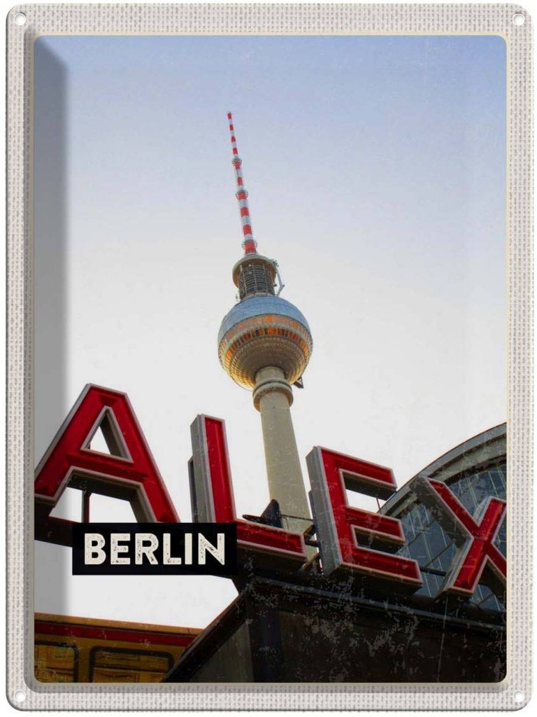 Blechschild 40x30 cm Berlin Deutschland Alexanderplatz Bildmotiv Reisemotiv Abenteuer Reisen Urlaub