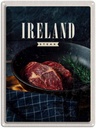 Blechschild 40x30 cm Irland Steak Urlaub angebraten Pfeffer Bildmotiv Reisemotiv Essen Trinken Abenteuer Reisen