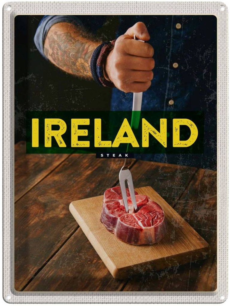 Blechschild 40x30 cm Irland irländisches Urlaub Hereford Steak Bildmotiv Reisemotiv Essen Trinken Abenteuer Reisen