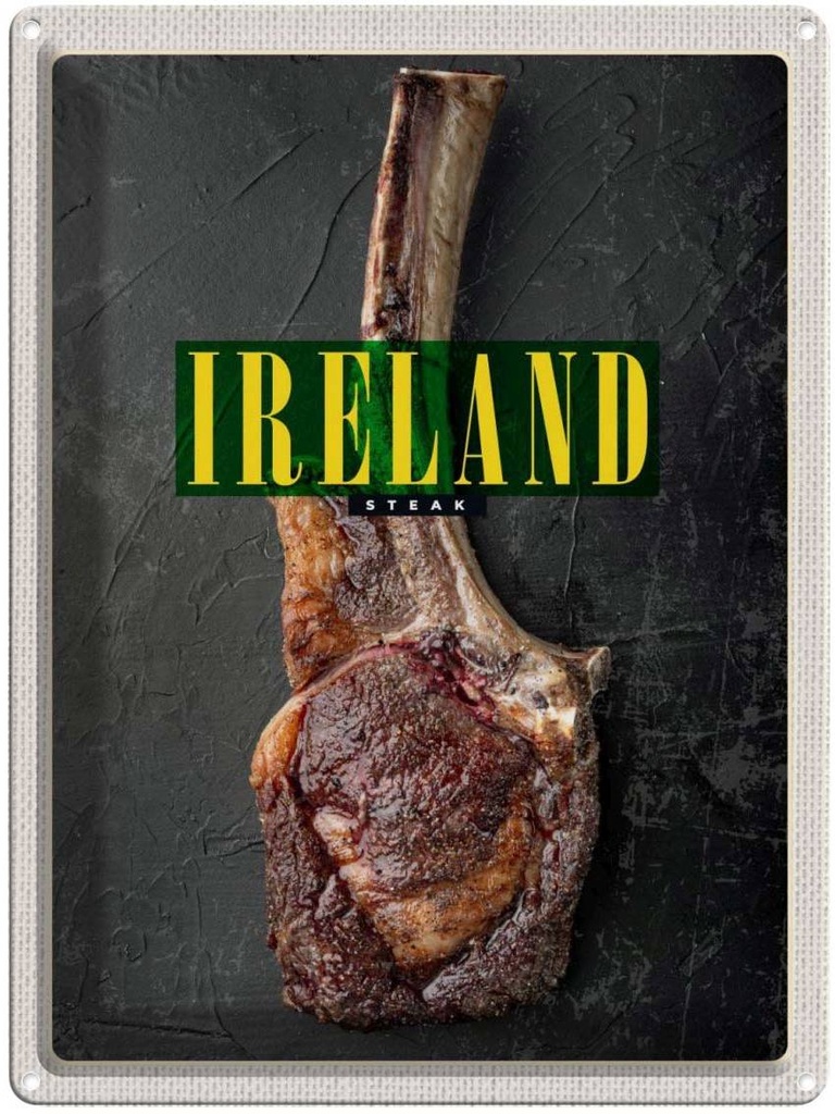 Blechschild 40x30 cm Irland Irisches Reisen Urlaub Anbus Tomahawk Steak Bildmotiv Reisemotiv Essen Trinken Abenteuer