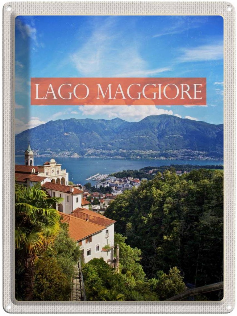 Blechschild 40x30 cm Lago maggiore Urlaub Gebirge Natur Meer Bildmotiv Reisemotiv Abenteuer Reisen Europa