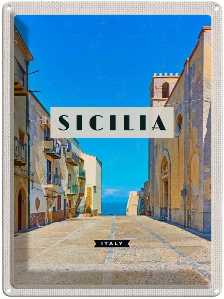 Blechschild 40x30 cm Sizilien Italien Europa Urlaubsort Bildmotiv Reisemotiv Abenteuer Reisen Urlaub
