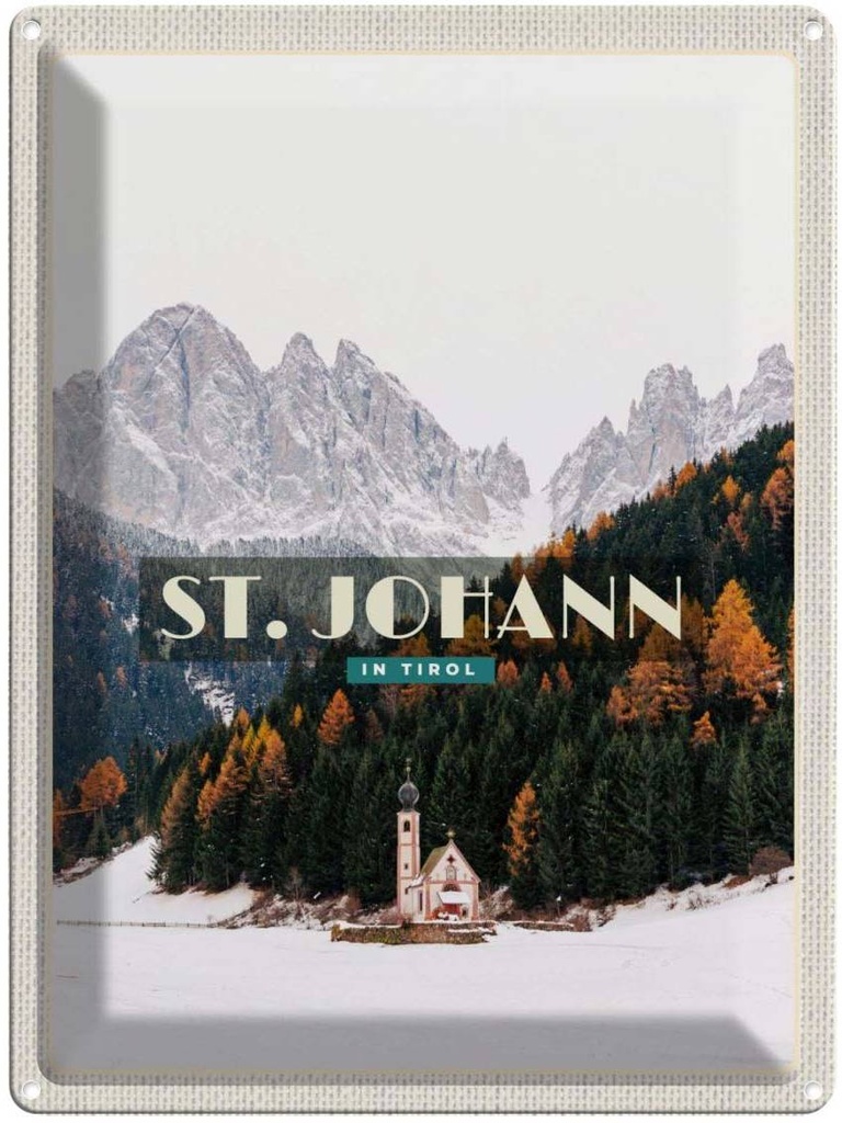 Blechschild 40x30 cm St. Johann Reisen Europa Urlaub in Tirol Schnee Wald Winter Bildmotiv Reisemotiv Abenteuer