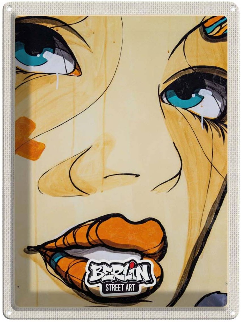 Blechschild 40x30 cm Berlin Street art weinenende Frau Bildmotiv Reisemotiv Abenteuer Reisen Urlaub
