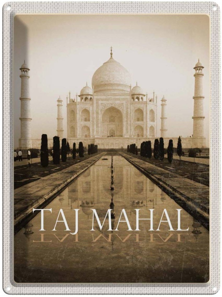 Blechschild 40x30 cm Indien schwarz weiß Taj Mahal Bildmotiv Reisemotiv Abenteuer Reisen Urlaub