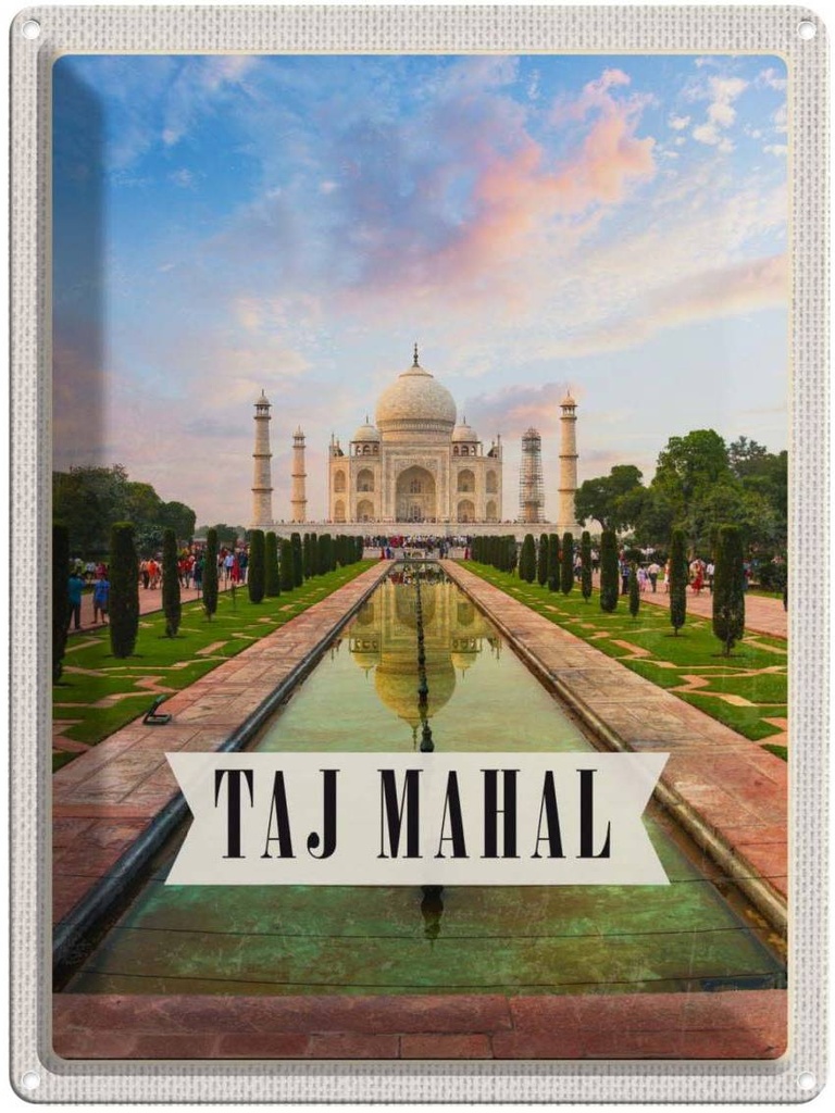 Blechschild 40x30 cm Indien Taj Urlaub Mahal Agra Garten Bäume Bildmotiv Reisemotiv Abenteuer Reisen