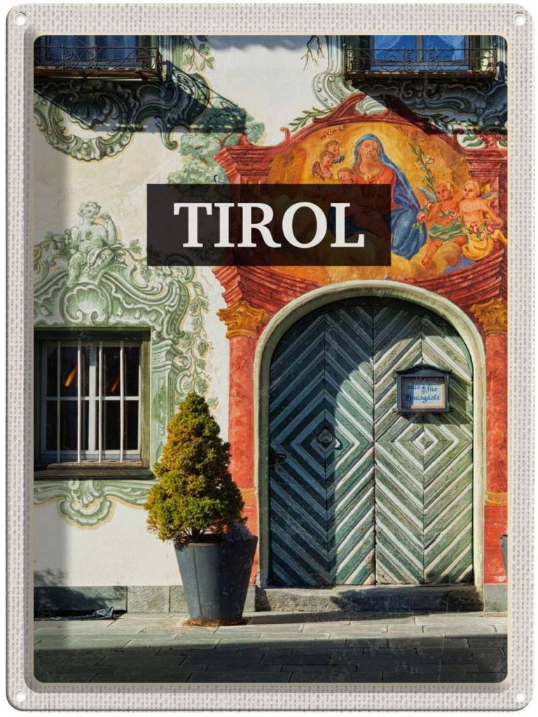 Blechschild 40x30 cm Tirol Gebäude Urlaub Kunst Jesus Christus Bildmotiv Reisemotiv Abenteuer Reisen Europa