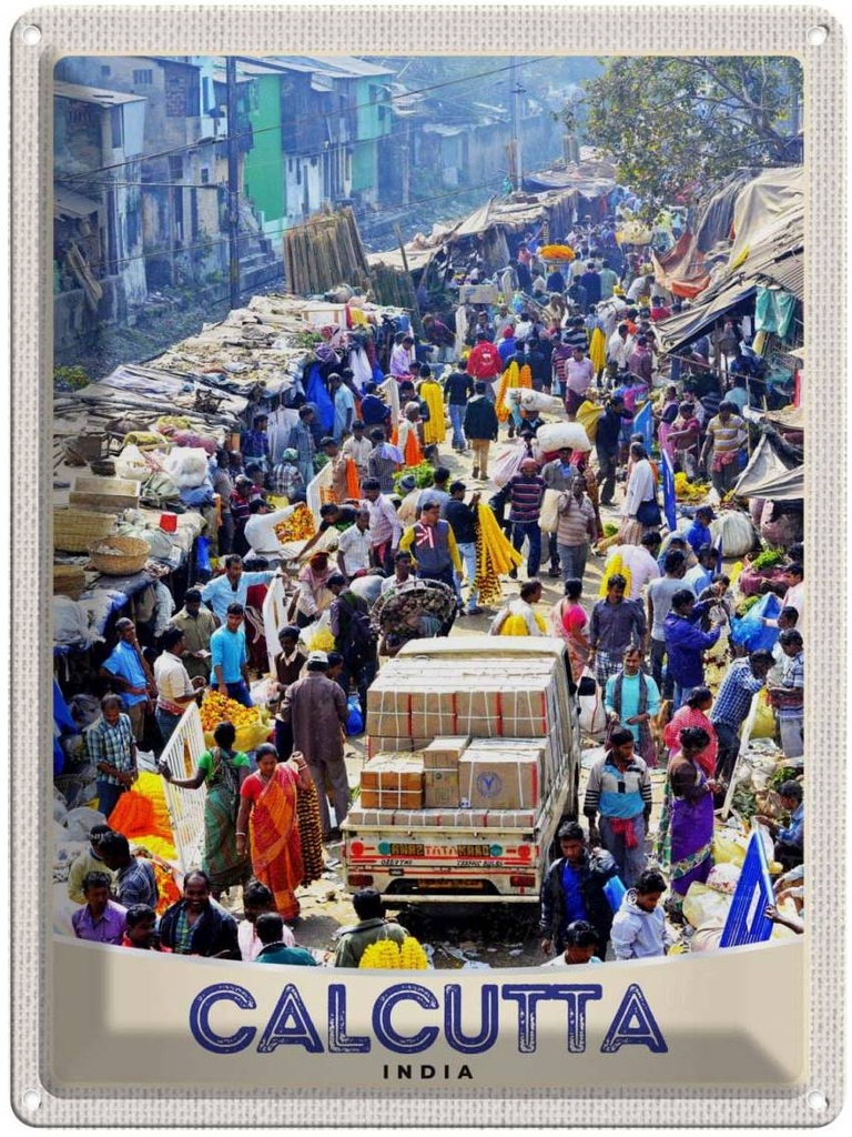 Blechschild 40x30 cm Calcutta Indien 4,5 Milionen Einwohner Bildmotiv Reisemotiv Abenteuer Reisen Urlaub
