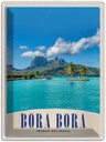 Blechschild 40x30 cm Bora Insel Frankreich Polylnesia Abenteuer Reisen Urlaub
