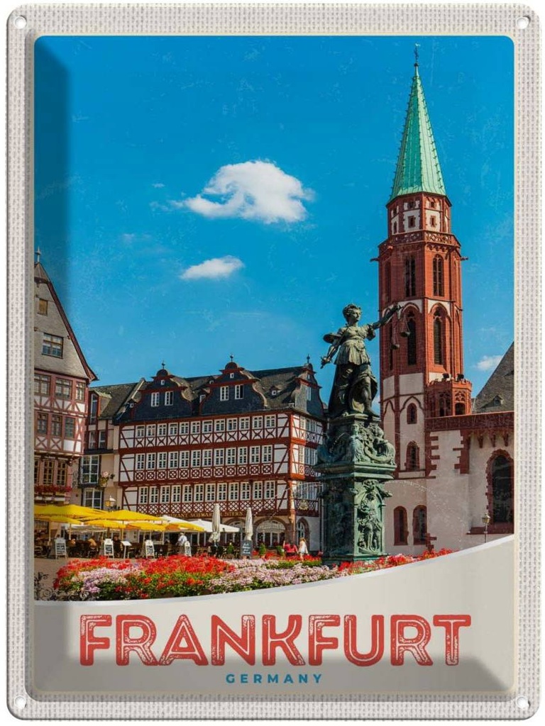 Blechschild 40x30 cm Frankfurt Deutschland Altstadt Bildmotiv Reisemotiv Abenteuer Reisen Straße Stadt Urlaub