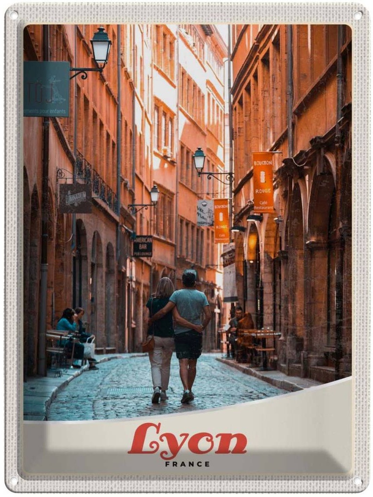 Blechschild 40x30 cm Lyon Frankreich Paar Altstadt Abenteuer Reisen Straße Stadt Urlaub