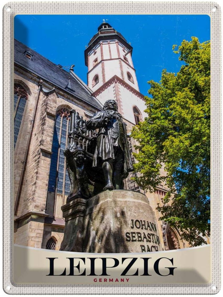 Blechschild 40x30 cm Leipzig Skulptur Urlaub Johann Sebastian Bach Bildmotiv Reisemotiv Abenteuer Reisen Europa