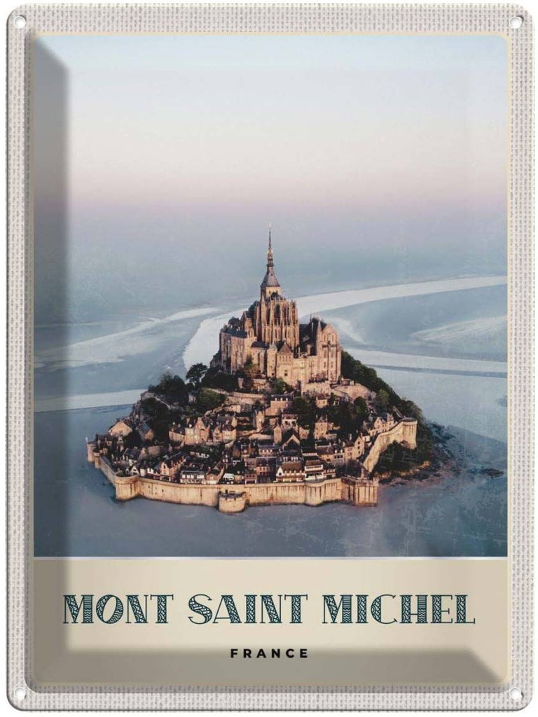 Blechschild 40x30 cm Moint Saint Urlaub Michel Frankreich Stadt Bildmotiv Reisemotiv Abenteuer Reisen Europa