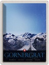 Blechschild 40x30 cm Gornergrat Schweiz Gebirge Winterzeit Bildmotiv Reisemotiv Abenteuer Reisen Europa Urlaub