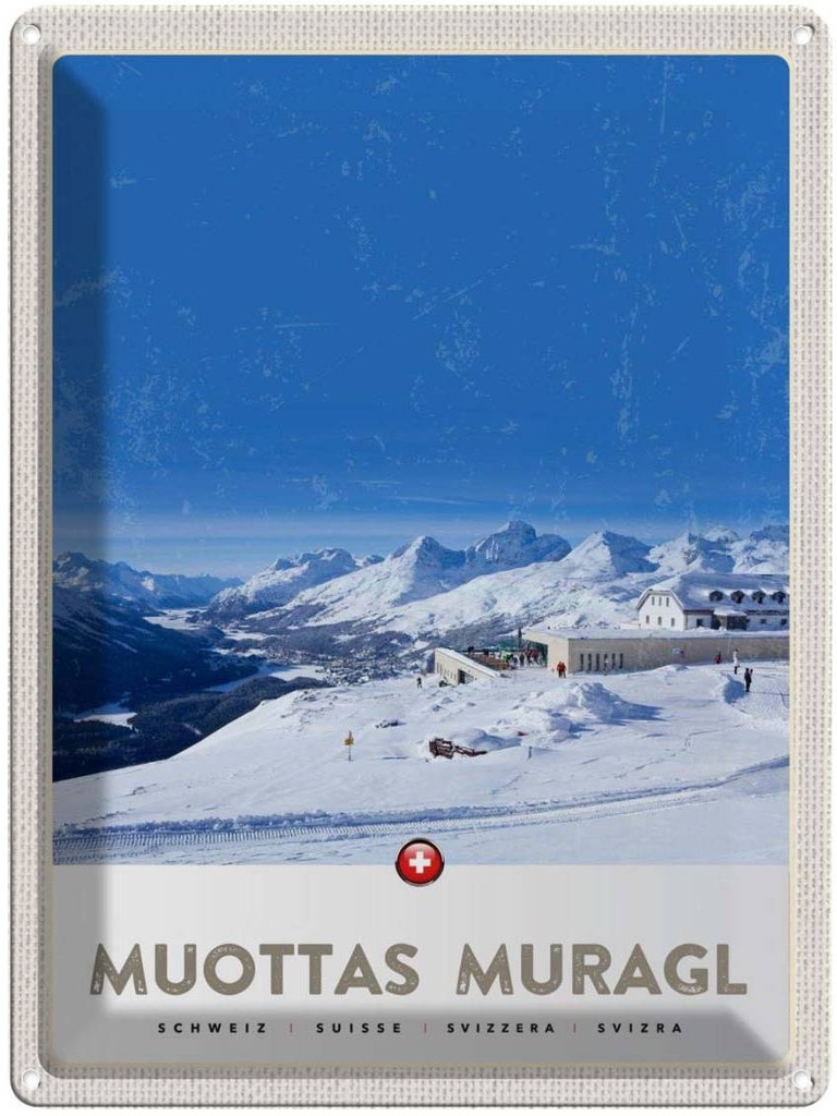 Blechschild 40x30 cm Muottas Murgal Urlaub Schweiz Gebirge Schnee Bildmotiv Reisemotiv Abenteuer Reisen Europa