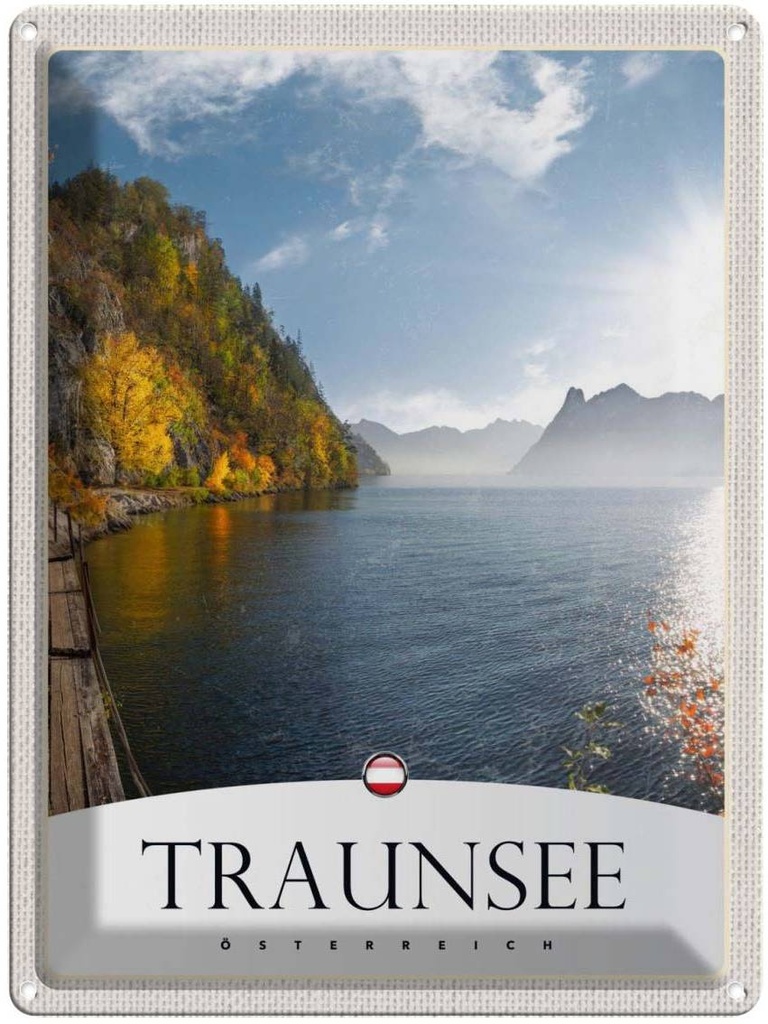 Blechschild 40x30 cm Traunsee Österreich See Natur Bildmotiv Reisemotiv Abenteuer Reisen Urlaub