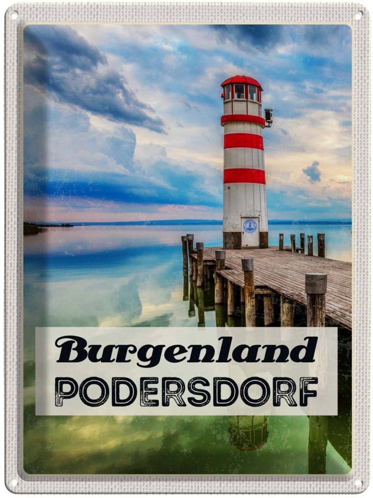 Blechschild 40x30 cm Purgenland Podersdorf Leuchtturm Meer Bildmotiv Reisemotiv Abenteuer Reisen Urlaub