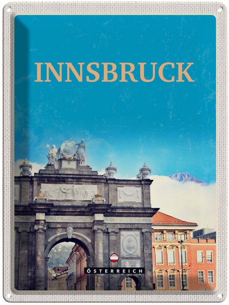Blechschild 40x30 cm Innsbruck Österreich Schloss Skulptur Bildmotiv Reisemotiv Abenteuer Reisen Europa Urlaub