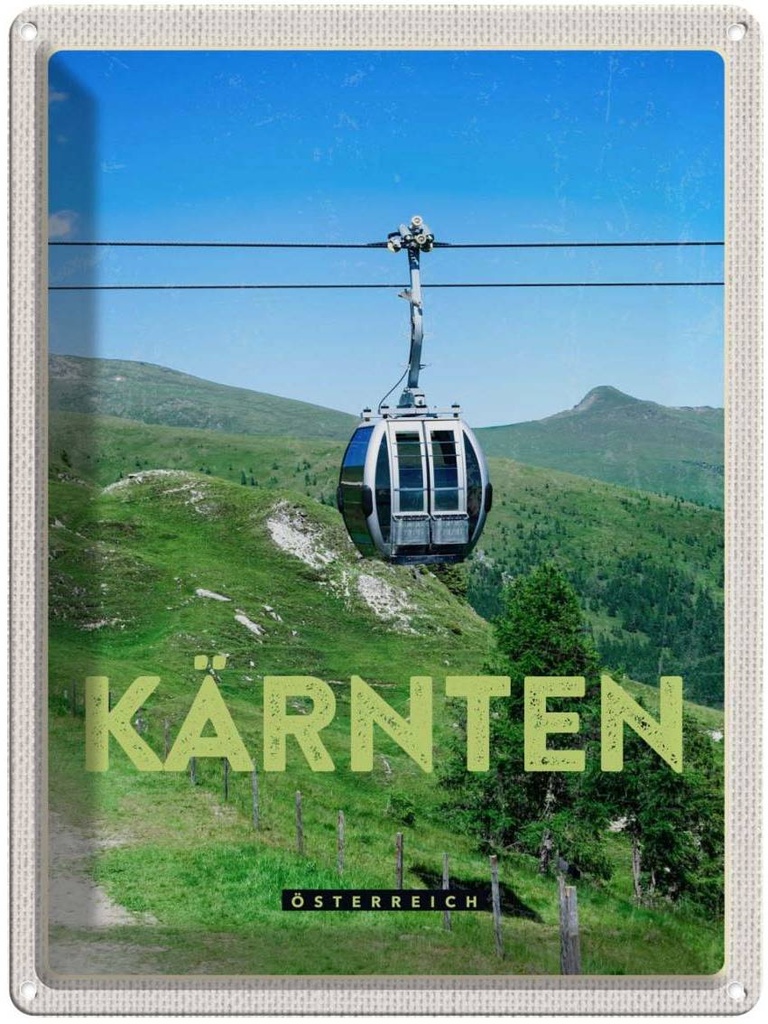 Blechschild 40x30 cm Kärnten Östrreich GondelNatur Bildmotiv Reisemotiv Abenteuer Reisen Urlaub
