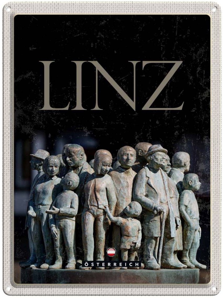 Blechschild 40x30 cm Linz Österreich Skulptur Menschen Bildmotiv Reisemotiv Abenteuer Reisen Europa Urlaub